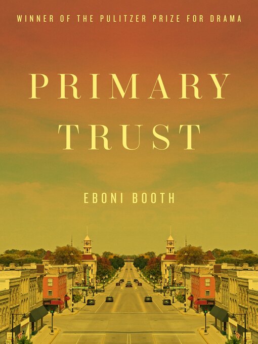 Title details for Primary Trust by Eboni Booth - Available